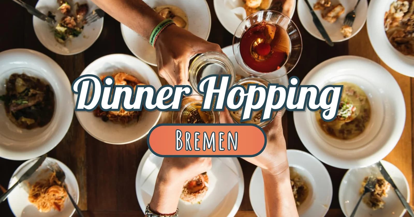 Dinner Hopping Bremen (Titelbild)