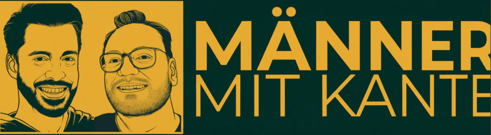 Männer mit Kante - Der Live-Podcast