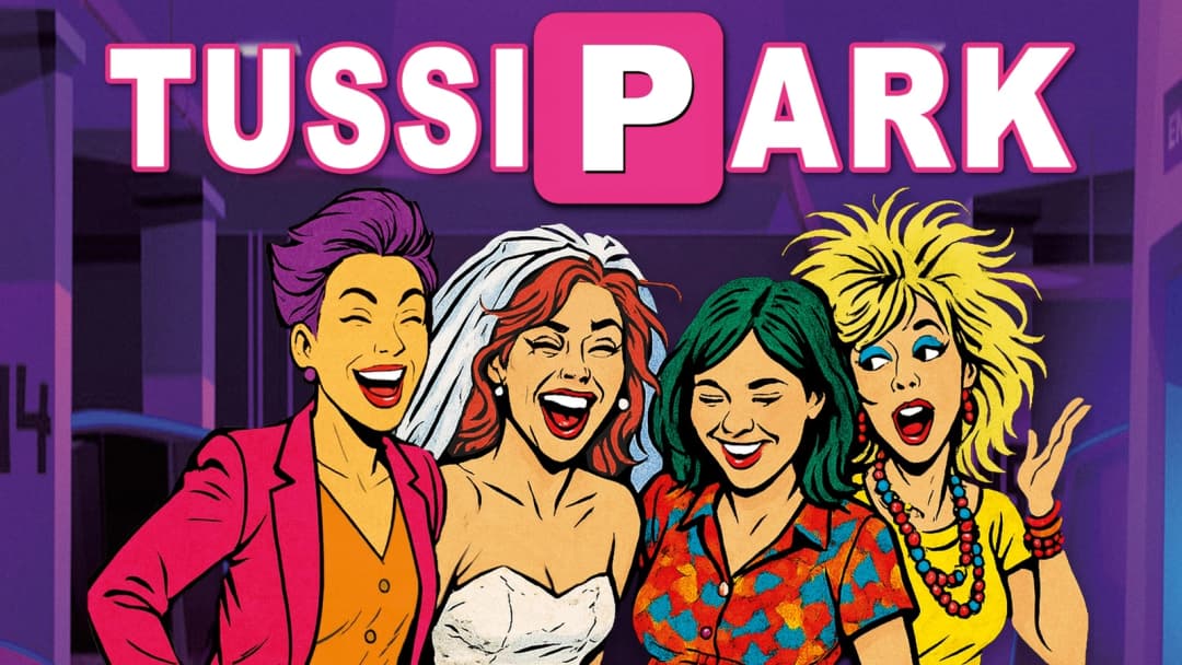 TUSSIPARK - Die Musik-Komödie von Christian Kühn